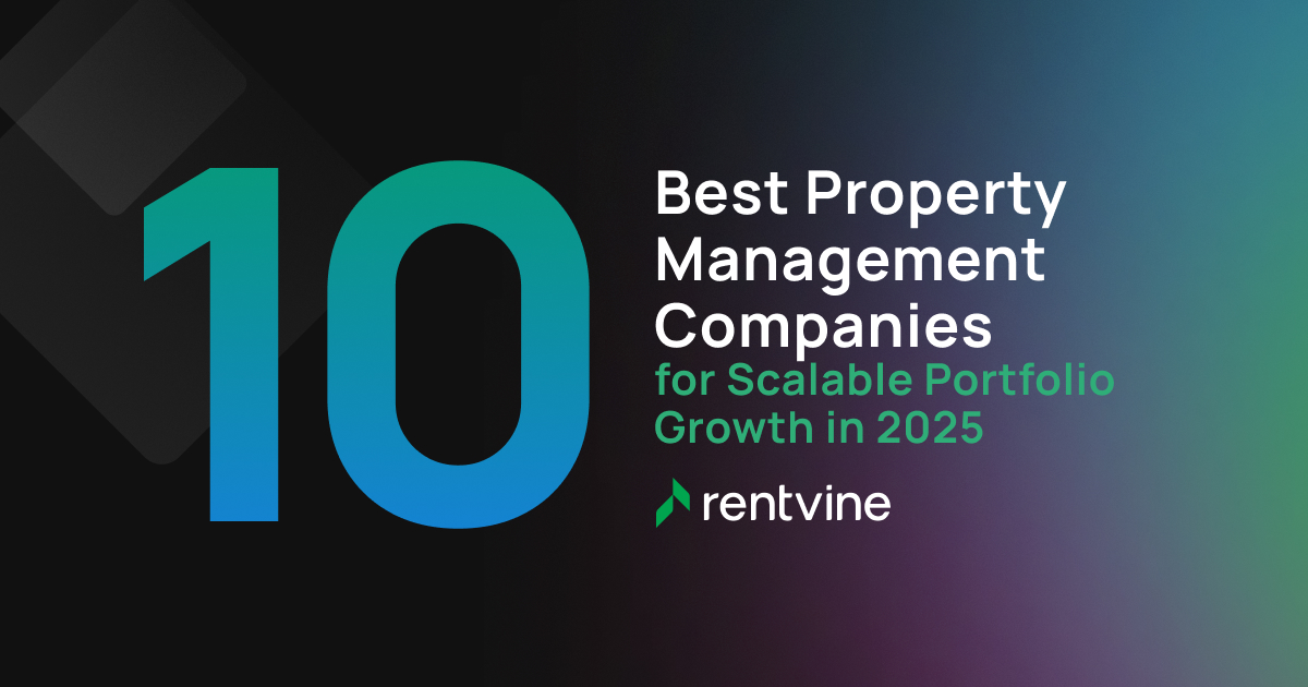 10 Best Property Management Companies for Scalable Portfolio Growth in 2025